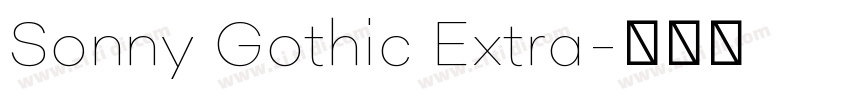 Sonny Gothic Extra字体转换